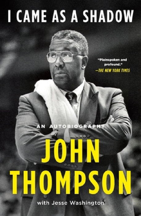 I Came as a Shadow: An Autobiography by John Thompson