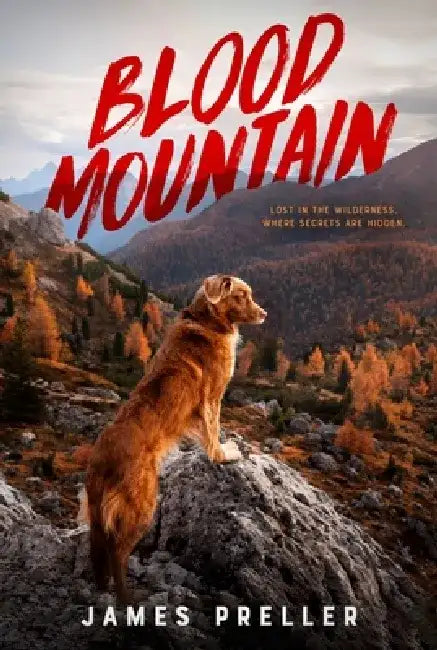 Blood Mountain by James Preller