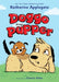 Doggo and Pupper by Katherine Applegate