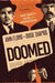 Doomed: The Tragic Case of Sacco and Vanzetti by John Florio