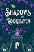 The Shadows of Rookhaven by Pádraig Kenny