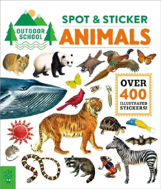 Outdoor School: Spot & Sticker Animals by Odd Dot