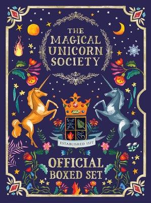 The Magical Unicorn Society Official Boxed Set by Selwyn E. Phipps