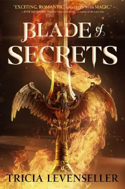 Blade of Secrets by Tricia Levenseller