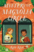 Mystery on Magnolia Circle by Kate Klise