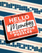 The New York Times Hello My Name Is Monday: 50 Monday Crossword Puzzles by New York Times