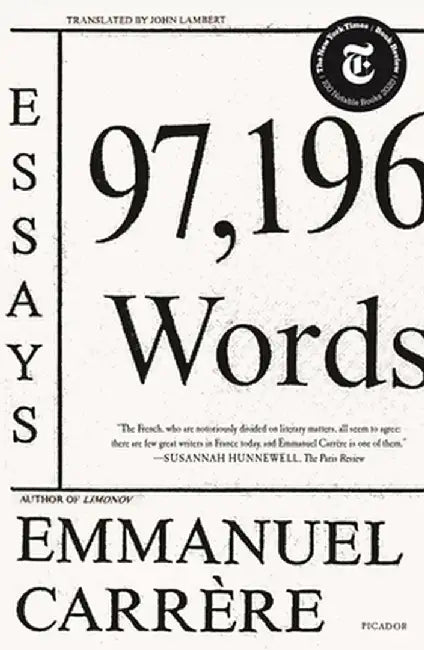 97,196 Words: Essays by Emmanuel Carrere