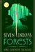 Seven Endless Forests by April Genevieve Tucholke