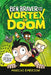 Ben Braver and the Vortex of Doom by Marcus Emerson