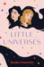 Little Universes by Heather Demetrios