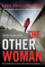 The Other Woman by Hank Phillippi Ryan