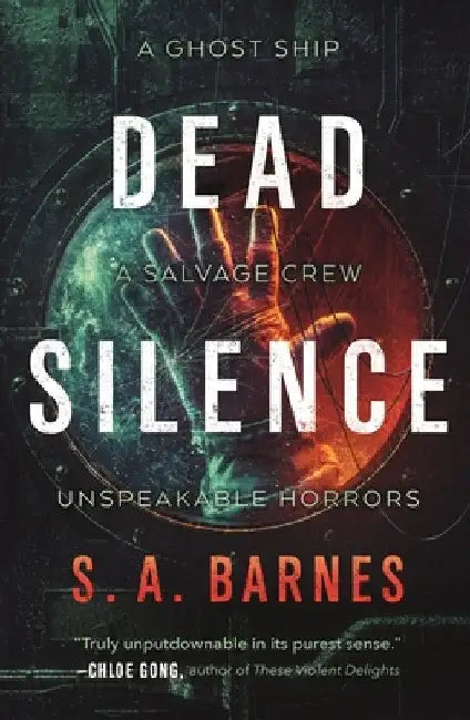 Dead Silence by S. a. Barnes