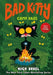 Bad Kitty Camp Daze (Full-Color Edition) by Nick Bruel