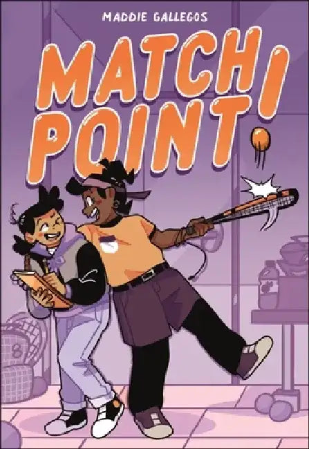 Match Point! by Maddie Gallegos