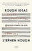 Rough Ideas: Reflections on Music and More by Stephen Hough