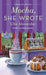 Mocha, She Wrote: A Bakeshop Mystery by Ellie Alexander