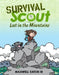 Survival Scout: Lost in the Mountains by Maxwell Eaton
