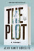 The Plot by Jean Hanff Korelitz