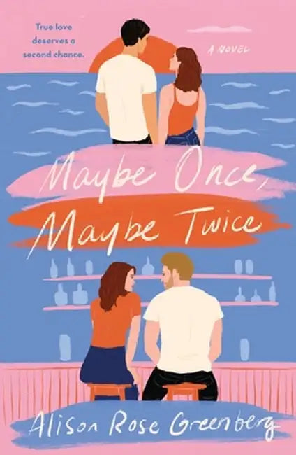 Maybe Once, Maybe Twice by Alison Rose Greenberg