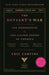 The Deviant's War: The Homosexual vs. the United States of America by Eric Cervini