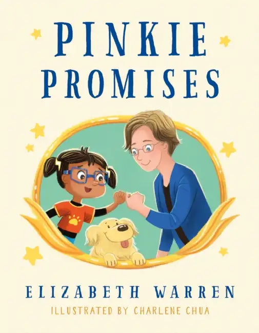 Pinkie Promises by Elizabeth Warren