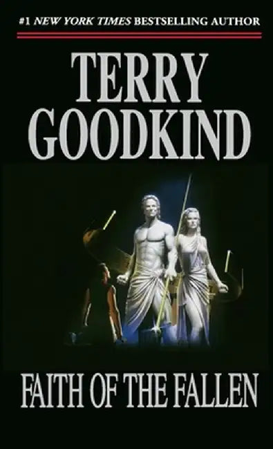Faith of the Fallen by Terry Goodkind