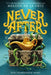 Never After: The Thirteenth Fairy by Melissa de la Cruz