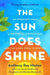The Sun Does Shine (Young Readers Edition): An Innocent Man, a Wrongful Conviction, and the Long Path to Justice by Anthony Ray Hinton