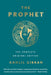 The Prophet: The Complete Original Edition by Kahlil Gibran
