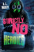 Strictly No Heroics by B. L. Radley