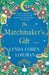 The Matchmaker's Gift by Lynda Cohen Loigman