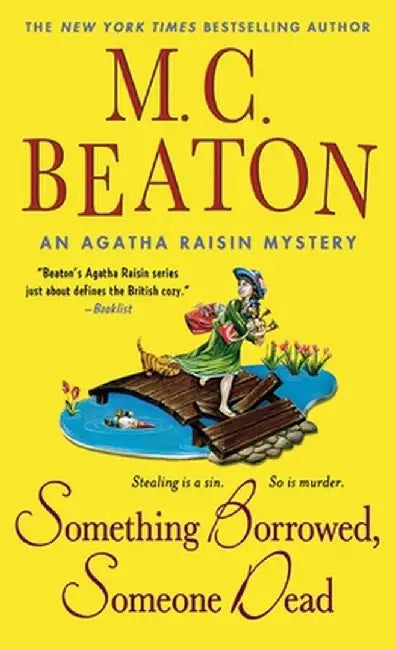 Something Borrowed, Someone Dead by M. C. Beaton