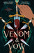 Venom & Vow by Anna-Marie McLemore