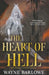Heart of Hell by Wayne Barlowe