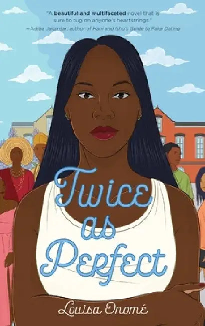 Twice as Perfect by Louisa Onome
