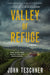 Valley of Refuge by John Teschner