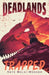 The Deadlands: Trapped by Skye Melki-Wegner