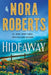 Hideaway by Nora Roberts