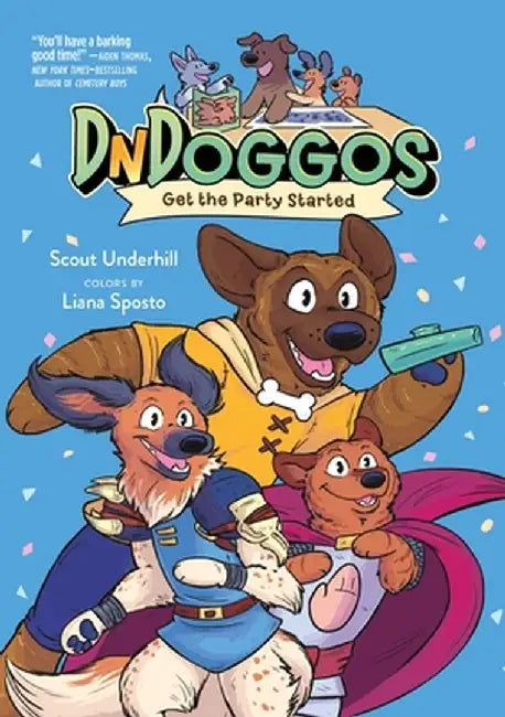 Dndoggos: Get the Party Started by Scout Underhill