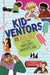 Kid-Ventors: 35 Real Kids and Their Amazing Inventions by Kailei Pew