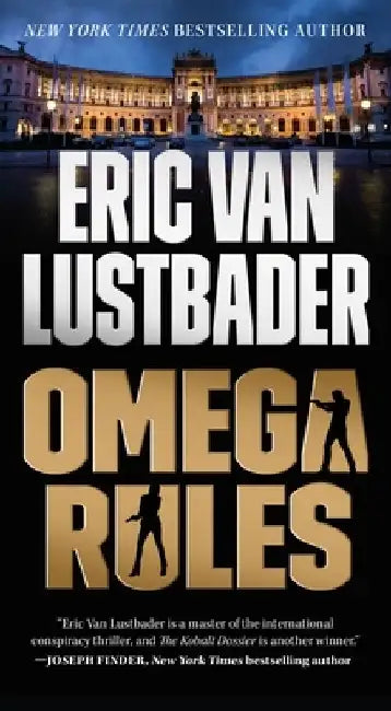 Omega Rules: An Evan Ryder Novel by Eric Van Lustbader