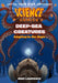 Science Comics: Deep-Sea Creatures: Adapting to the Abyss by Mike Lawrence