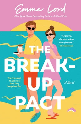 The Break-Up Pact by Emma Lord