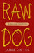 Raw Dog by Jamie Loftus