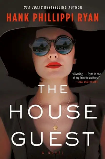The House Guest by Hank Phillippi Ryan