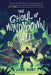 The Ghoul of Windydown Vale by Jake Burt