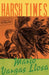 Harsh Times by Mario Vargas Llosa