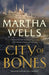 City of Bones by Martha Wells