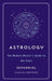 Astrology: The Modern Mystic's Guide to the Stars by Sepharial