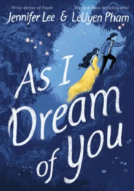As I Dream of You: A Graphic Novel by Jennifer Lee, Leuyen Pham